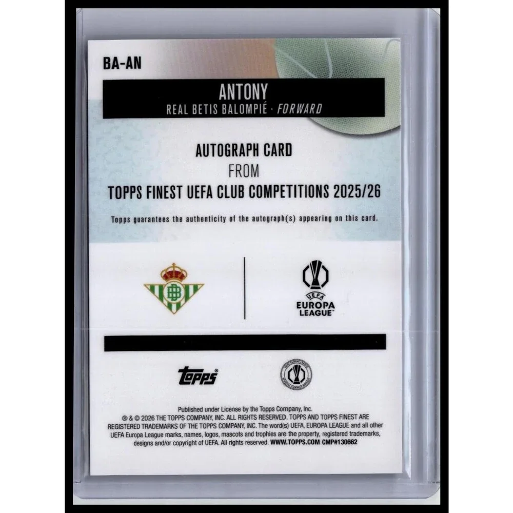 2025-26 Finest UEFA Antony #BA-AN Betis Base Autographs